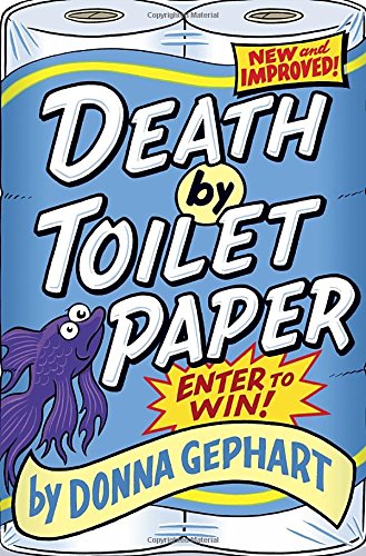 Imagen de archivo de Death by Toilet Paper a la venta por SecondSale