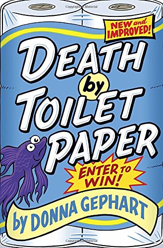Stock image for Death by Toilet Paper for sale by ThriftBooks-Dallas