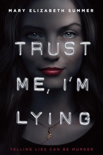 Stock image for Trust Me, I'm Lying (Trust Me Series) for sale by Wonder Book