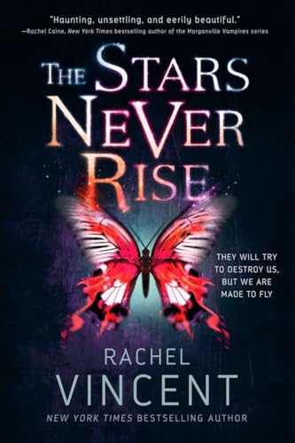 Imagen de archivo de The Stars Never Rise a la venta por Better World Books