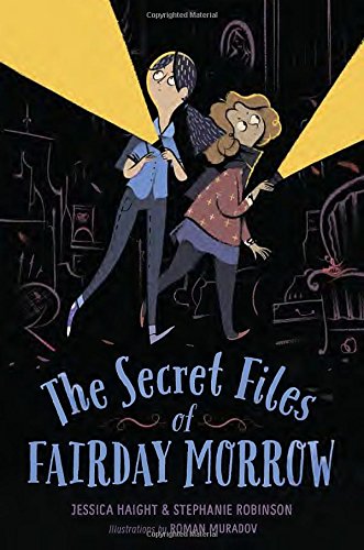 Stock image for The Secret Files of Fairday Morrow for sale by Better World Books