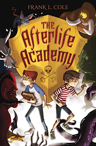 9780385744812: The Afterlife Academy