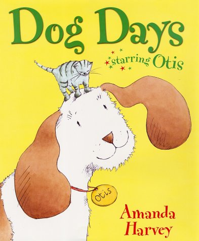 Stock image for Dog Days: Starring Otis for sale by Half Price Books Inc.
