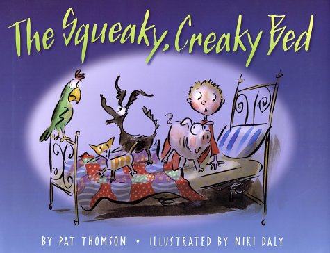 The Squeaky, Creaky Bed (9780385746304) by Thomson, Pat