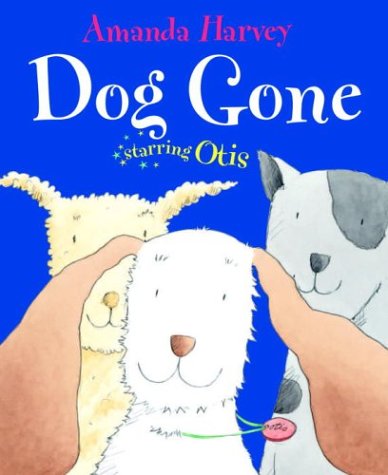 Beispielbild fr Dog Gone : Starring Otis zum Verkauf von Better World Books