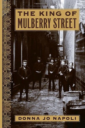 Beispielbild fr The King of Mulberry Street zum Verkauf von Better World Books: West