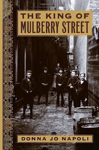 9780385746533: The King of Mulberry Street