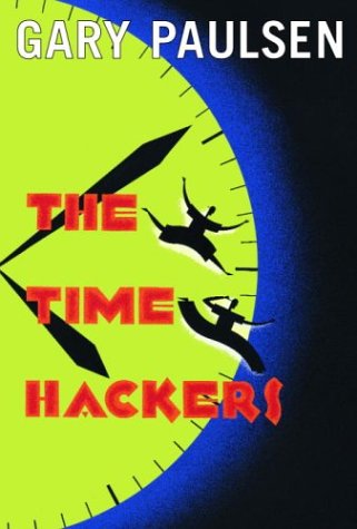 9780385746595: The Time Hackers
