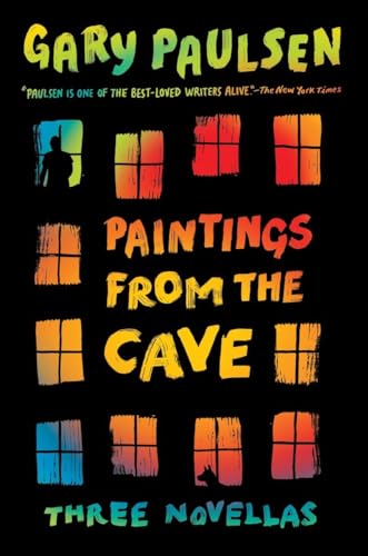 Stock image for Paintings from the Cave: Three Novellas for sale by Your Online Bookstore