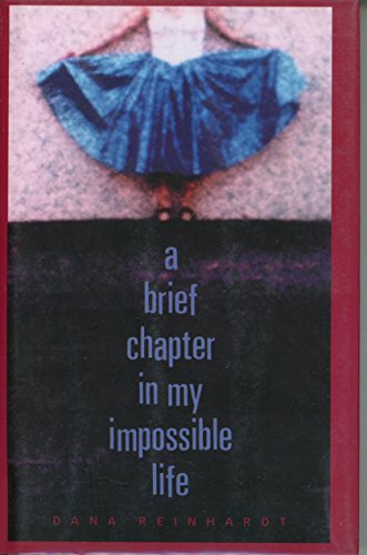 Imagen de archivo de A Brief Chapter in My Impossible Life a la venta por Better World Books: West