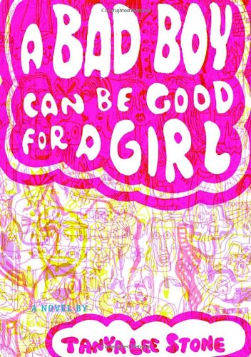 Beispielbild fr A Bad Boy Can Be Good for a Girl zum Verkauf von Bookmarc's