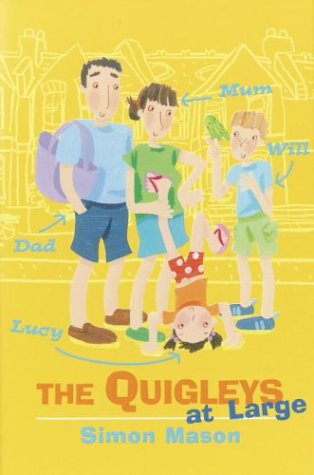 Imagen de archivo de The Quigleys at Large a la venta por More Than Words
