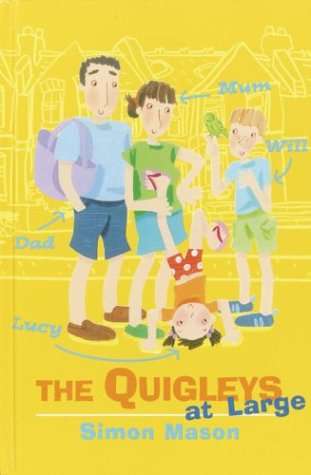 Stock image for The Quigleys at Large for sale by Better World Books