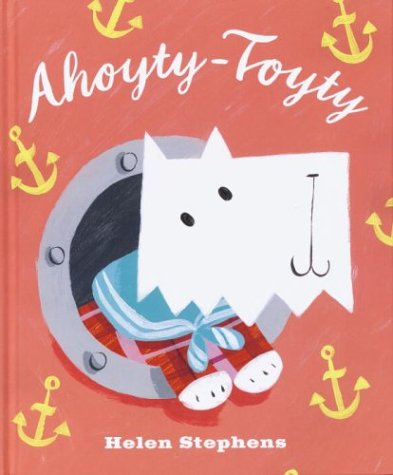 Beispielbild fr Ahoyty-Toyty zum Verkauf von Better World Books