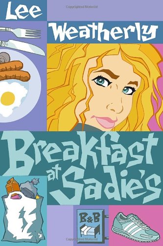 Stock image for Breakfast at Sadie's for sale by Better World Books