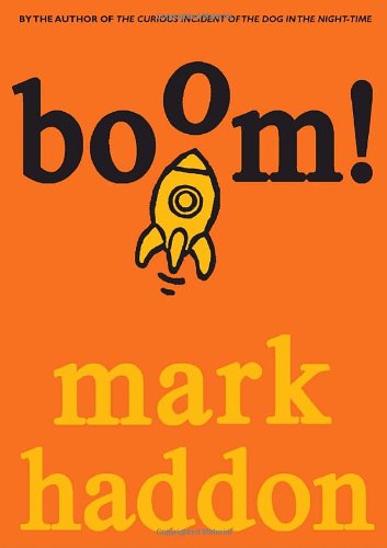 9780385751872: Boom!: (Or 70,000 Light Years)