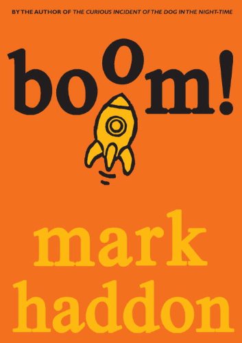 9780385751889: Boom!: (Or 70,000 Light Years)