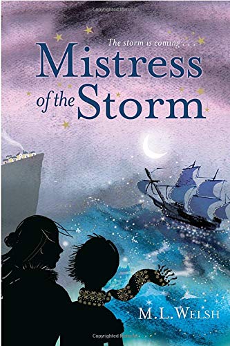 Stock image for Mistress of the Storm for sale by Better World Books: West