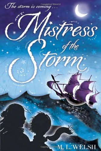 9780385752671: Mistress of the Storm: A Verity Gallant Tale