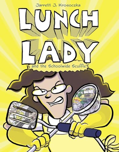 Beispielbild fr Lunch Lady and the Schoolwide Scuffle zum Verkauf von ThriftBooks-Atlanta