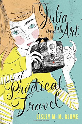 9780385752824: Julia and the Art of Practical Travel