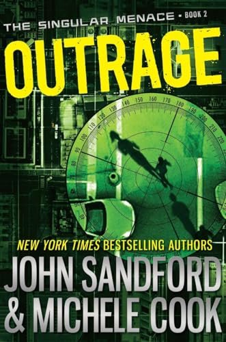 Beispielbild fr Outrage (the Singular Menace, 2) zum Verkauf von Better World Books