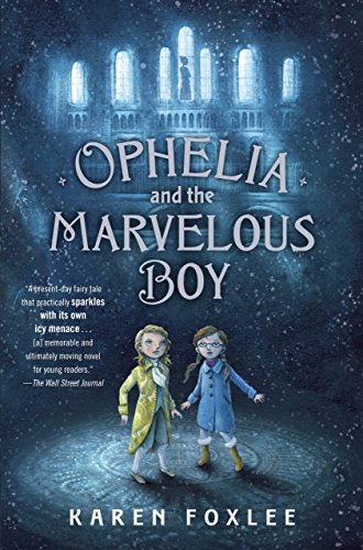 Beispielbild fr Ophelia and the Marvelous Boy zum Verkauf von Wonder Book