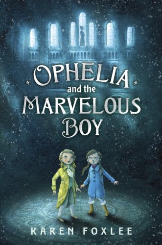 Beispielbild fr Ophelia and the Marvelous Boy zum Verkauf von Better World Books