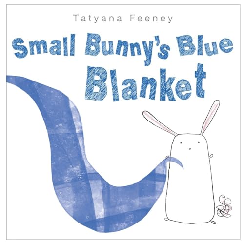 Beispielbild fr Small Bunny's Blue Blanket zum Verkauf von Better World Books