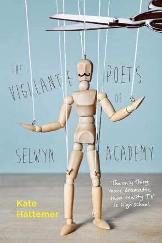 Beispielbild fr The Vigilante Poets of Selwyn Academy zum Verkauf von AwesomeBooks