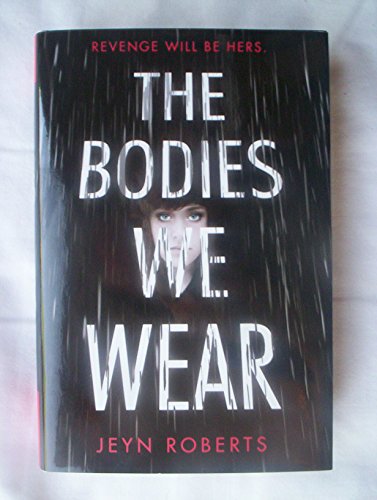 The Bodies We Wear