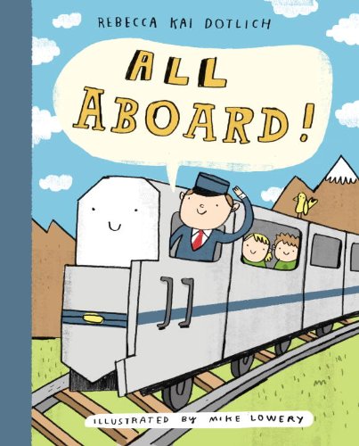 Stock image for All Aboard! for sale by Half Price Books Inc.