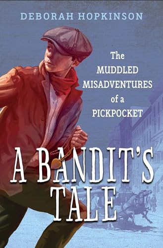 Beispielbild fr A Bandit's Tale: The Muddled Misadventures of a Pickpocket zum Verkauf von BooksRun