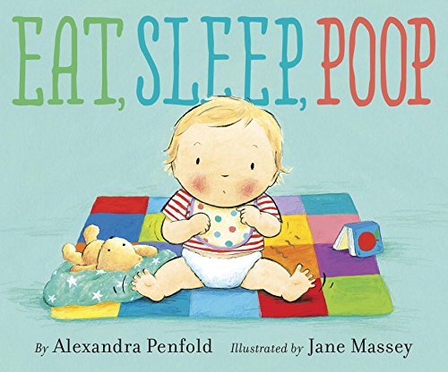Stock image for Eat, Sleep, Poop for sale by ThriftBooks-Atlanta