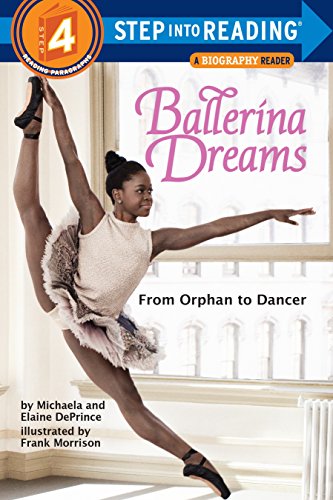 9780385755153: Ballerina Dreams: From Orphan to Dancer (Step Into Reading)