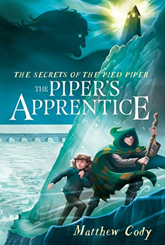 Stock image for The Secrets of the Pied Piper 3: The Piper's Apprentice for sale by Better World Books