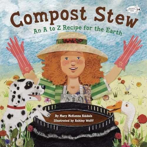 9780385755382: Compost Stew: An A to Z Recipe for the Earth