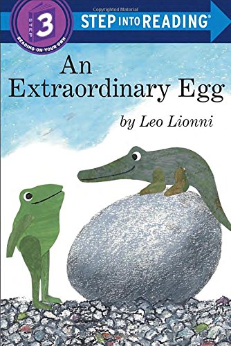 9780385755474: An Extraordinary Egg (Step Into Reading, Step 3)