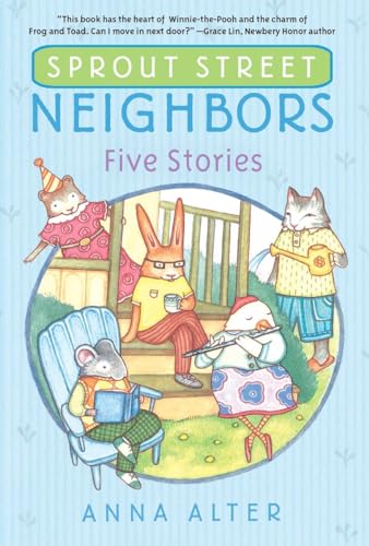 Stock image for Sprout Street Neighbors: Five Stories for sale by ZBK Books