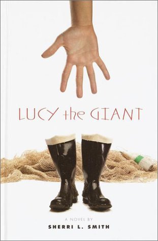 Beispielbild fr Lucy the Giant zum Verkauf von Better World Books