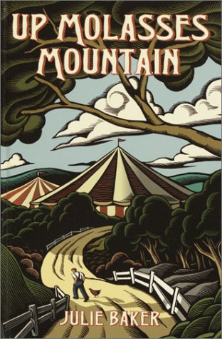 Imagen de archivo de Up Molasses Mountain a la venta por Better World Books