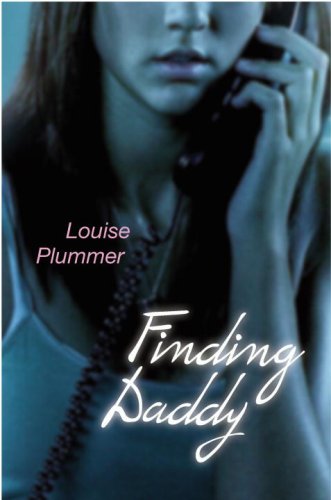 Finding Daddy (9780385901130) by Plummer, Louise