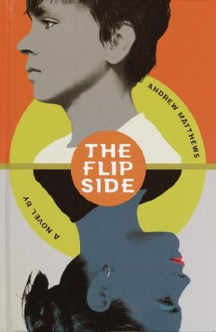 The Flip Side (9780385901260) by Matthews, Andrew