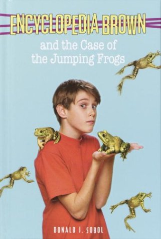 Encyclopedia Brown and the Case of the Jumping Frogs (9780385901482) by Sobol, Donald J.