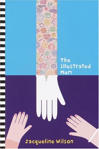 The Illustrated Mum (9780385902632) by Wilson, Jacqueline