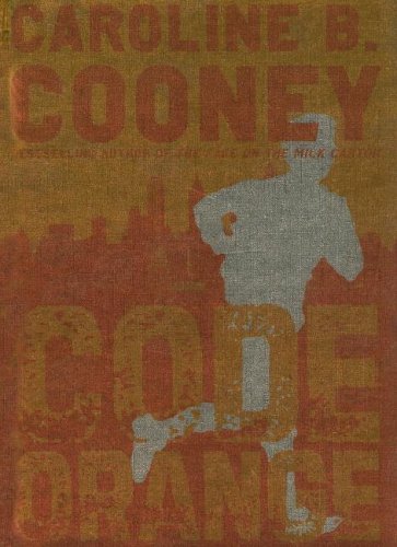 Code Orange (9780385902779) by Cooney, Caroline B.