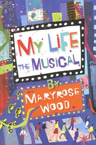 Beispielbild fr My Life: The Musical zum Verkauf von SecondSale