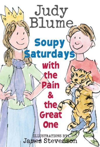 Beispielbild fr Soupy Saturdays with the Pain and the Great One (Pain & the Great One) zum Verkauf von Ravin Books