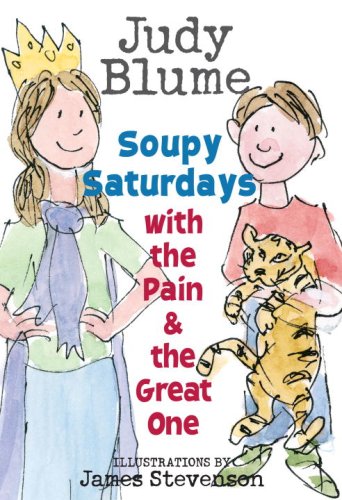 Imagen de archivo de Soupy Saturdays with the Pain and the Great One (Pain & the Great One) a la venta por Ravin Books