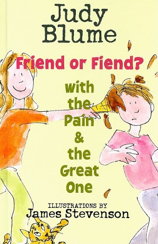 Imagen de archivo de Friend or Fiend? with the Pain and the Great One a la venta por Better World Books